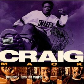 Обложка альбома Craig Mack «Project: Funk Da World» (1994)