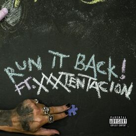 Обложка сингла Craig Xen и XXXTentacion «Run It Back!» (2019)