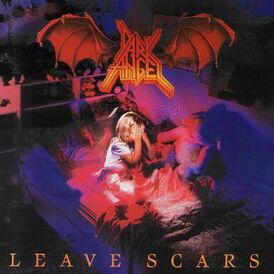 Обложка альбома Dark Angel «Leave Scars» (1989)