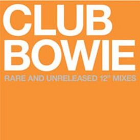 Обложка альбома Дэвида Боуи «Club Bowie» (2003)
