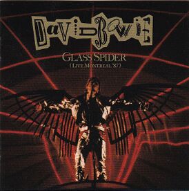 Обложка альбома Дэвида Боуи «Glass Spider (Live Montreal ’87)» (2019)
