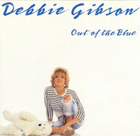 Обложка альбома Дебби Гибсон «Out of the Blue» (1987)
