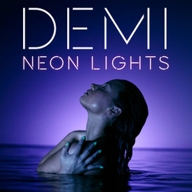 Обложка сингла Деми Ловато «Neon Lights» (2013)