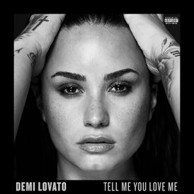 Обложка альбома Деми Ловато «Tell Me You Love Me» (2017)