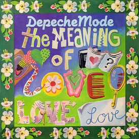 Обложка сингла Depeche Mode «The Meaning of Love» (1982)