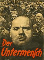 Брошюра 1942 года «Недочеловек» («Der Untermensch»), изданная массовым тиражом по распоряжению рейхсфюрера СС Генриха Гиммлера
