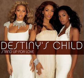 Обложка сингла Destiny's Child «Stand Up for Love» (2005)