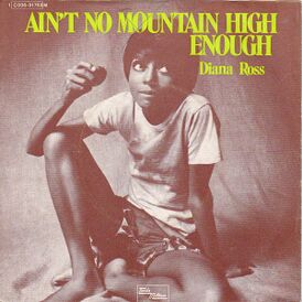 Обложка сингла Дайаны Росс «Ain’t No Mountain High Enough» (1970)
