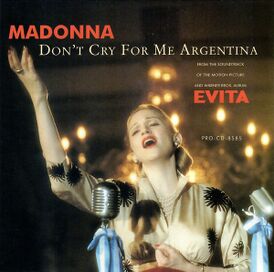 Обложка сингла Мадонны «Don’t Cry for Me Argentina» (1997)