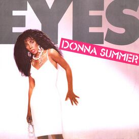 Обложка сингла Донны Саммер «Eyes» (1985)