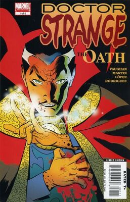 Обложка «Doctor Strange: The Oath» #1 (Декабрь, 2006) Художник Маркос Мартин