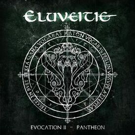 Обложка альбома Eluveitie «Evocation II – Pantheon» (2017)