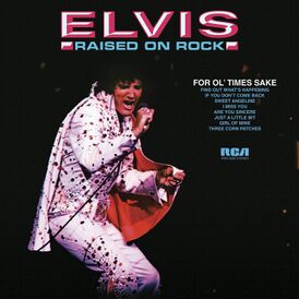 Обложка альбома Элвиса Пресли «Raised On Rock» (1973)