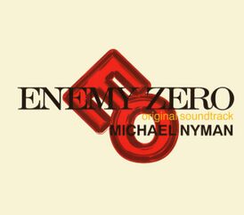 Обложка альбома Майкла Наймана «Enemy Zero» (1997)