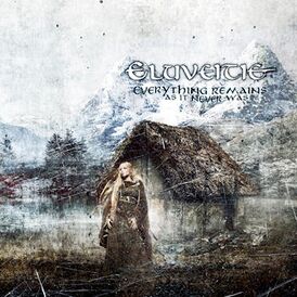 Обложка альбома Eluveitie «Everything Remains (As It Never Was)» (2010)