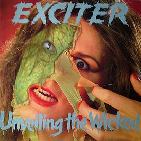 Обложка альбома Exciter «Unveiling the Wicked» (1988)