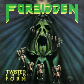 Обложка альбома Forbidden «Twisted into Form» (1990)