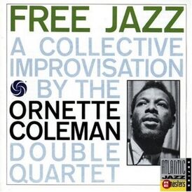 Обложка альбома Орнетта Коулмана «Free Jazz: A Collective Improvisation» (1961)