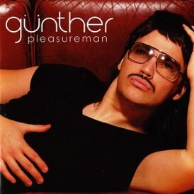 Обложка альбома Günther «Pleasureman» (2004)