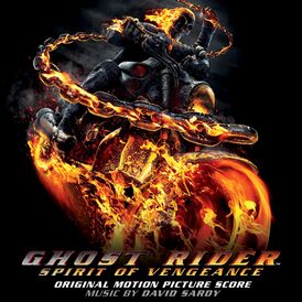 Обложка альбома Дейва Сардиruen «Ghost Rider: Spirit of Vengeance (Original Motion Picture Score)» (2012)