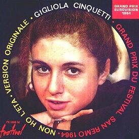 Обложка сингла Джильолы Чинкуетти «Non ho l'étà» (1964)