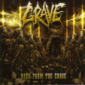 Обложка альбома Grave «Back from the Grave» (2002)