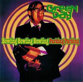Обложка альбома Green Day «Bowling Bowling Bowling Parking Parking» (1996)