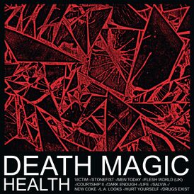 Обложка альбома HEALTH «DEATH MAGIC» (2015)