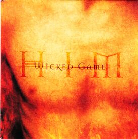 Обложка сингла HIM «Wicked Game (1998)» (1998)