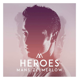 Обложка сингла Монса Сельмерлёва «Heroes» (2015)