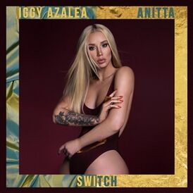 Обложка сингла Игги Азалии «Switch» (2017)