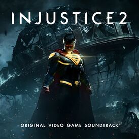 Обложка альбома «Injustice 2: Original Video Game Soundtrack» ()