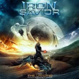 Обложка альбома Iron Savior «The Landing» (2011)