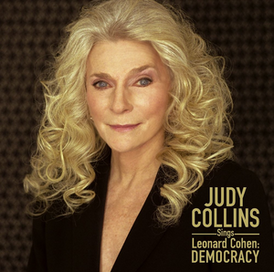 Обложка альбома Джуди Коллинз «Judy Collins Sings Leonard Cohen: Democracy» (2004)