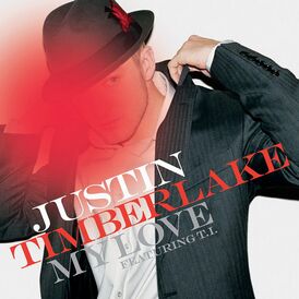 Обложка сингла Джастина Тимберлейка при участии T.I. «My Love» ()