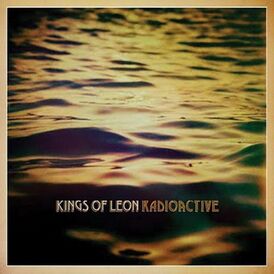 Обложка сингла Kings of Leon «Radioactive» (2010)