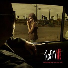 Обложка альбома Korn «Korn III: Remember Who You Are» (2010)