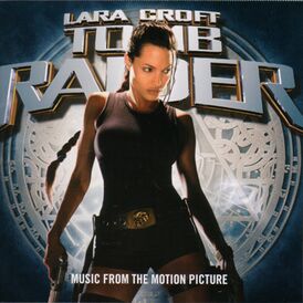 Обложка альбома от различных исполнителей «Lara Croft Tomb Raider (Original Motion Picture Score)» (2008)