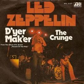 Обложка сингла Led Zeppelin «D’yer Mak’er» (1973)