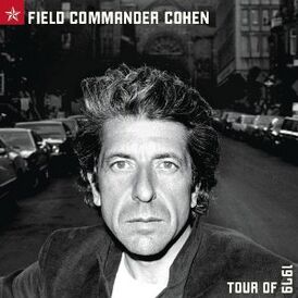 Обложка альбома Леонарда Коэна «Field Commander Cohen: Tour of 1979» (2001)