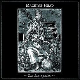 Обложка альбома Machine Head «The Blackening» (2007)