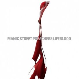 Обложка альбома Manic Street Preachers «Lifeblood» (2004)