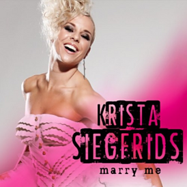 Обложка сингла Кристы Сиегфридс «Marry Me» (2013)