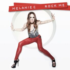 Обложка сингла Мелани Си «Rock Me» (2011)