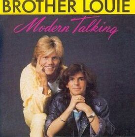 Обложка сингла Modern Talking «Brother Louie» (1986)