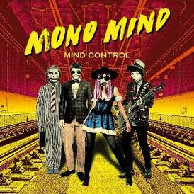 Обложка альбома Mono Mind «Mind Control» (2019)