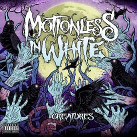 Обложка альбома Motionless in White «Creatures» (2010)