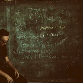 Обложка альбома Эрика Чёрча «Mr. Misunderstood» (2015)
