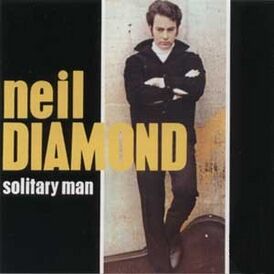 Обложка сингла Нила Даймонда «Solitary Man» (1966)