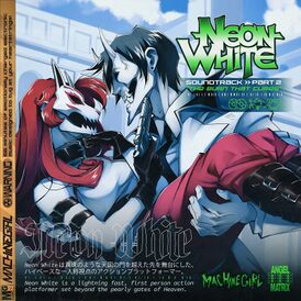 Обложка альбома Machine Girl «Neon White OST 2 - The Burn That Cures» ()